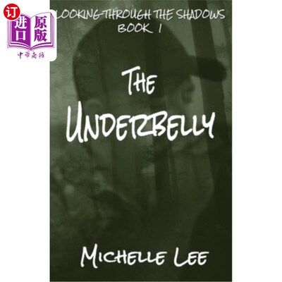 海外直订The Underbelly 下腹部
