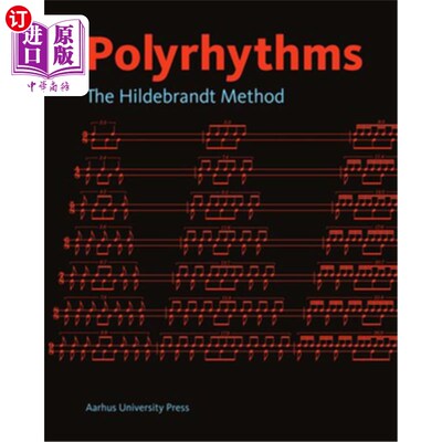 海外直订Polyrhythms: The Hildebrandt Method 多节奏：希尔德布兰特方法