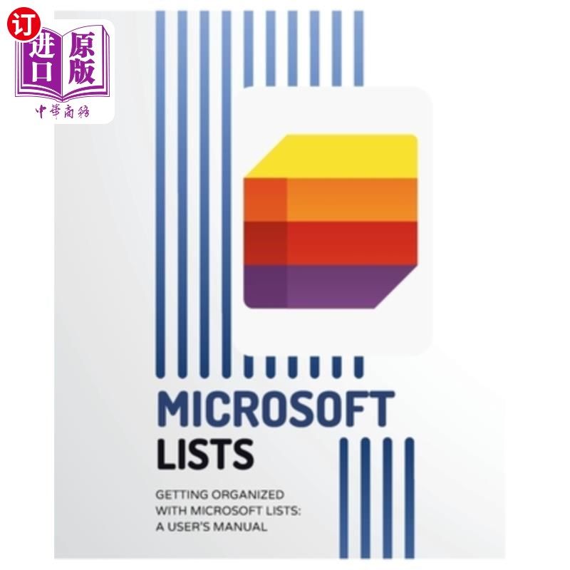 海外直订Getting Organized with Microsoft Lists: A User's Manual 使用微软列表进行组织：用户手册