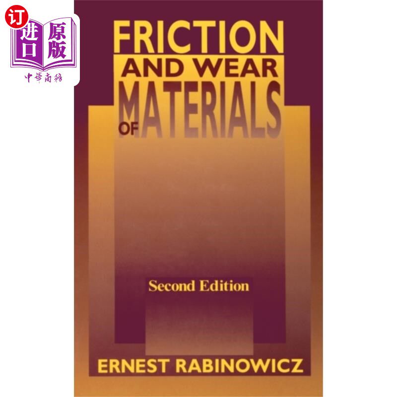 海外直订Friction and Wear of Materials 2e 材料的摩擦与磨损2e