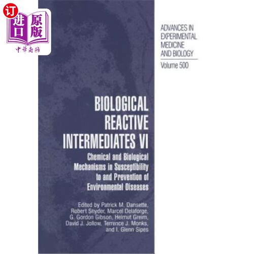 海外直订医药图书Biological Reactive Intermediates VI: Chemical and Biological Mechanisms in Susc 生物反应中间体六：