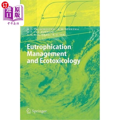 海外直订Eutrophication Management and Ecotoxicology 富营养化管理与生态毒理学