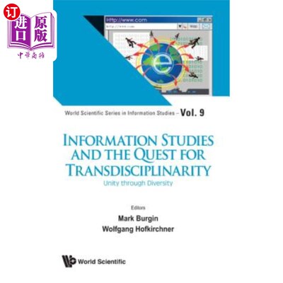 海外直订Information Studies and the Quest for Transdisciplinarity: Unity Through Diversi 信息研究与跨学科探索：多样