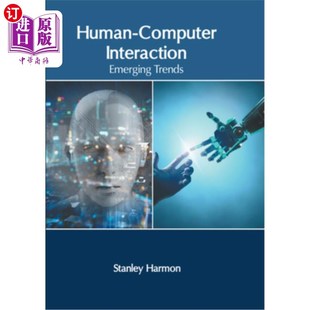 Computer Emerging 海外直订Human Interaction 新趋势 Trends 人机交互