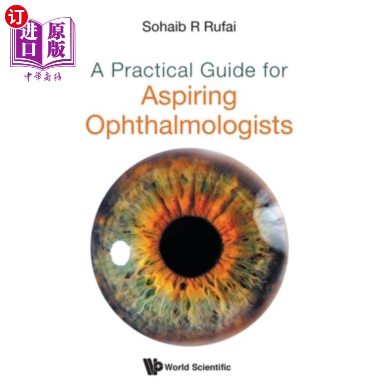 海外直订医药图书A Practical Guide for Aspiring Ophthalmologists 有抱负的眼科医生实用指南