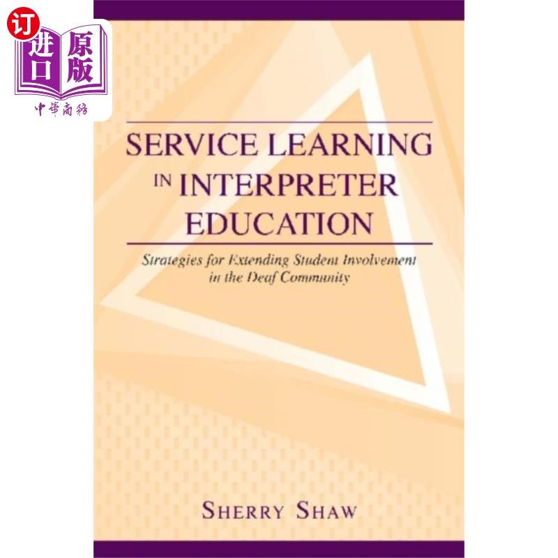 海外直订Service Learning in Interpreter Education 口译教育中的服务学习