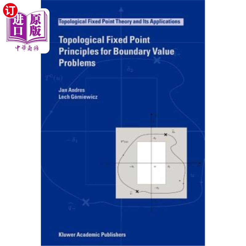 海外直订Topological Fixed Point Principles for Boundary Value Problems 边值问题的拓扑不动点原理