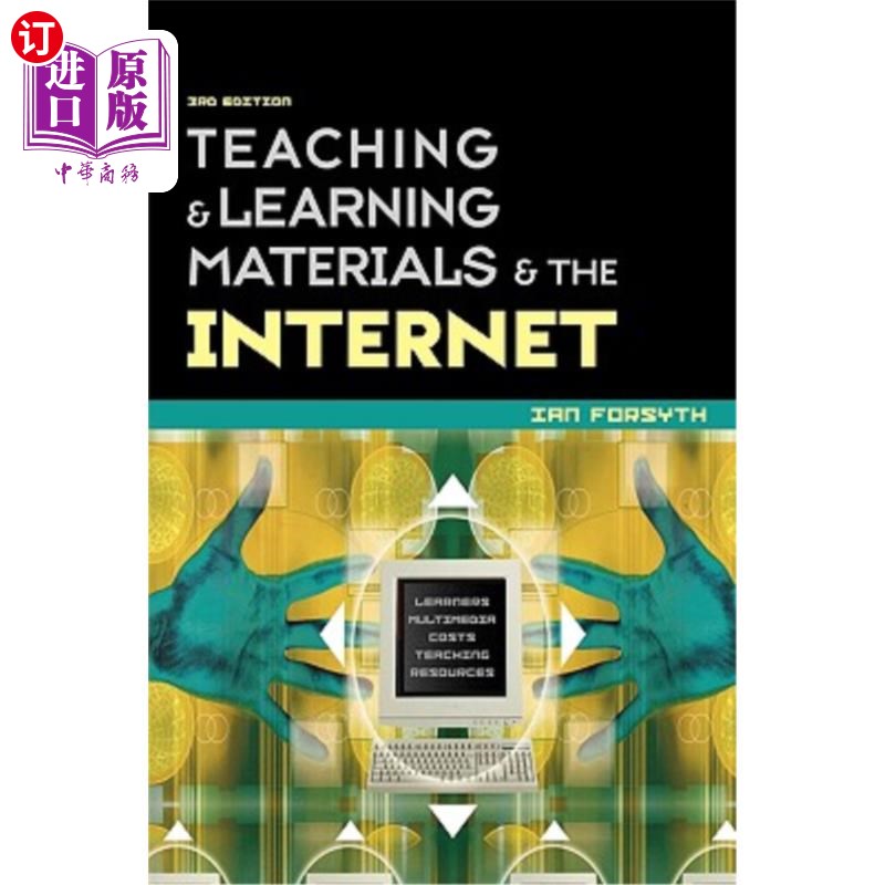 海外直订Teaching and Learning Materials and the Internet 教学材料和互联网