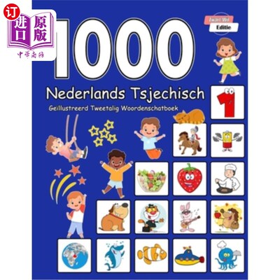 海外直订1000 Nederlands Tsjechisch Ge?llustreerd Tweetalig Woordenschatboek (Zwart-Wit E 1000荷兰Tsje