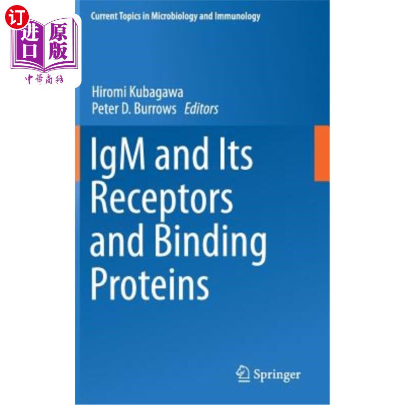 海外直订医药图书Igm and Its Receptors and Binding Proteins Igm及其受体和结合蛋白