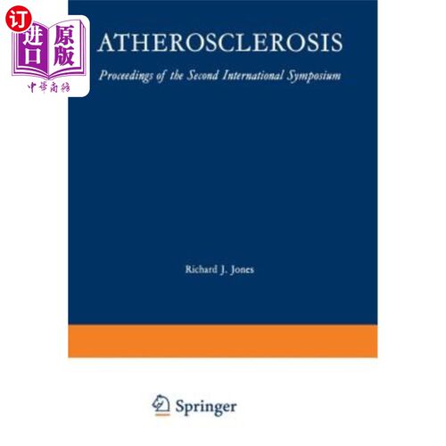 海外直订医药图书Atherosclerosis: Proceedings of the Second International Symposium 动脉粥样硬化:第二届国际研讨会论