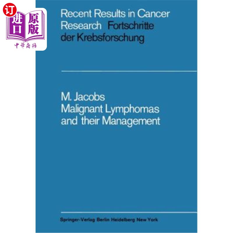 海外直订医药图书Malignant Lymphomas and Their Management 恶性淋巴瘤及其治疗