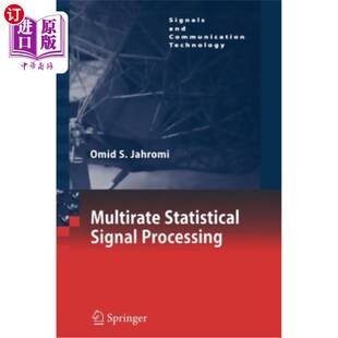 海外直订Multirate Statistical Signal Processing 多速率统计信号处理