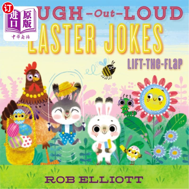 海外直订Laugh-Out-Loud Easter Jokes: Lift-The-Flap: An Easter and Springtime Book for Ki 《大声笑出来的复活节笑话: