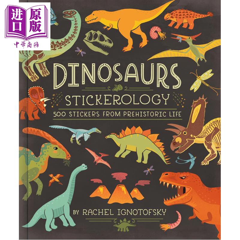 恐龙贴纸学 来自史前生命的500枚贴纸 Dinosaurs Stickerology 英文原版 Rachel Ignotofsky【中商原版】