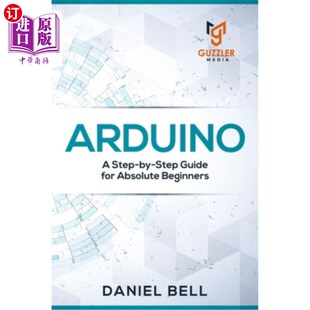 Guide Arduino：绝对初学者 循序渐进指南 Beginners Step Absolute 海外直订Arduino for