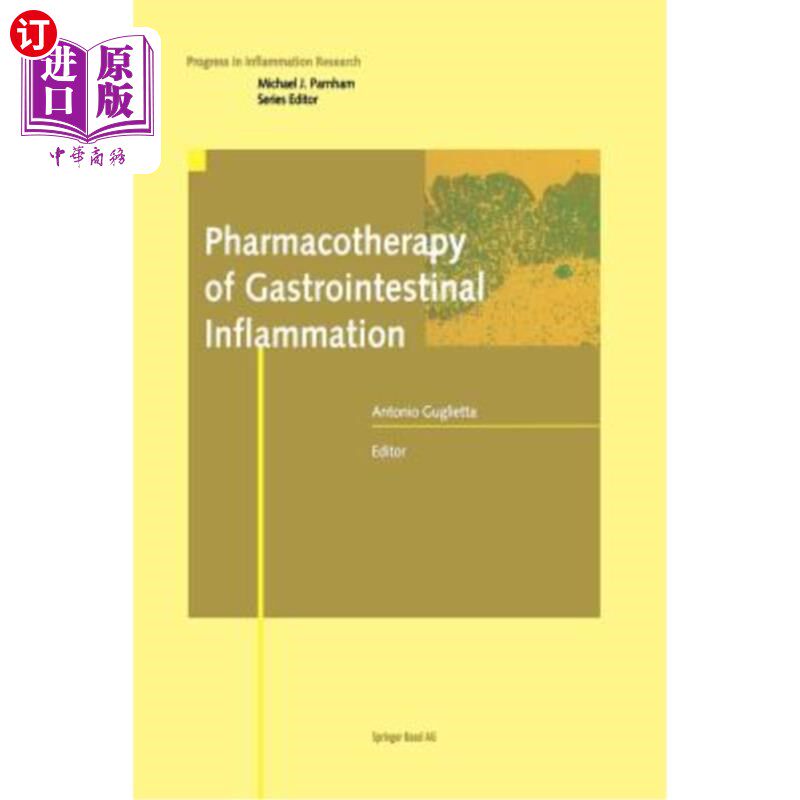 海外直订医药图书Pharmacotherapy of Gastrointestinal Inflammation 胃肠道炎症的药物治疗
