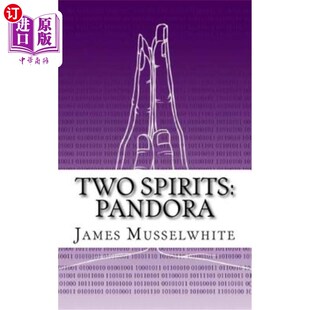 两个精灵：潘多拉：潘多拉 Pandora 海外直订Two Spirits