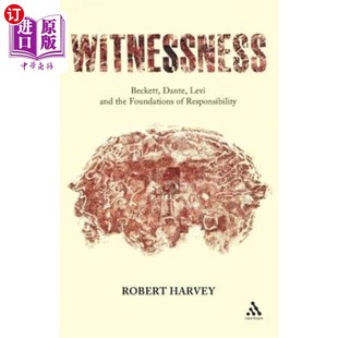Levi 基 利瓦伊和责任 Responsibility Beckett Dante 证人 the and 但丁 海外直订Witnessness Foundations 贝克特