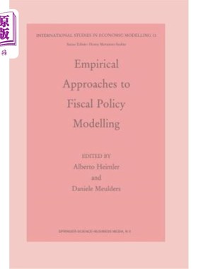 海外直订Empirical Approaches to Fiscal Policy Modelling 财政政策建模的实证方法