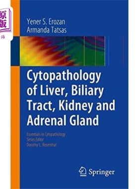 海外直订医药图书Cytopathology of Liver, Biliary Tract, Kidney an... 肝、胆道、肾、肾上腺的细胞病理学