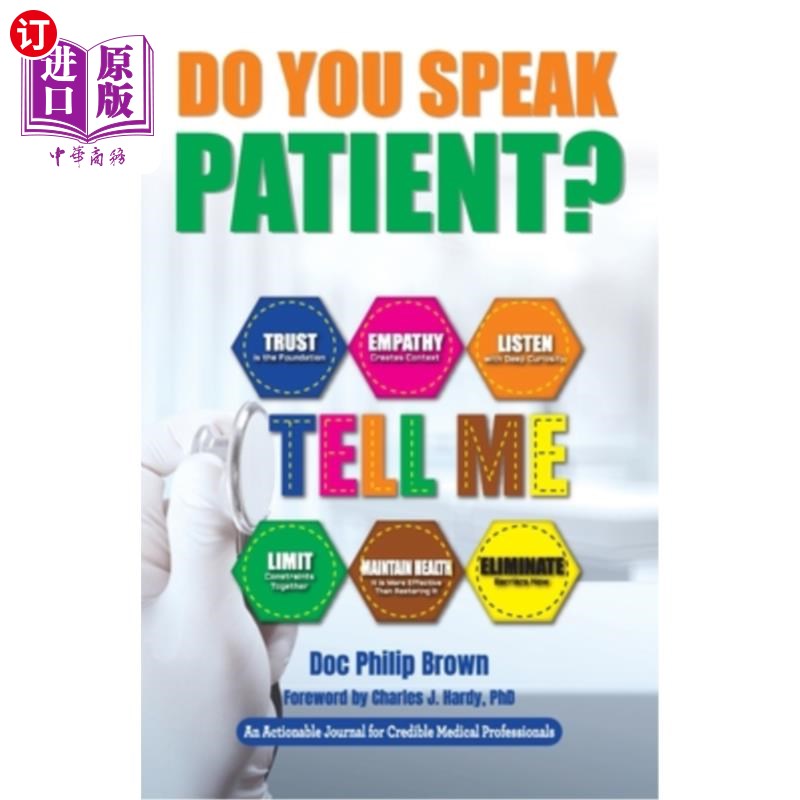 海外直订医药图书Do You Speak Patient?: An Actionable Journal for Credible Medical Professionals 你说话有耐心吗?:可