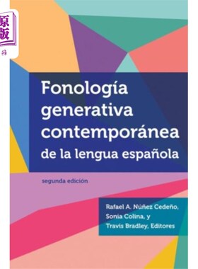 海外直订Fonologia generativa contemporanea de la lengua ... 西班牙语的当代生成音系学