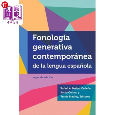 海外直订Fonologia generativa contemporanea de la lengua ... 西班牙语的当代生成音系学
