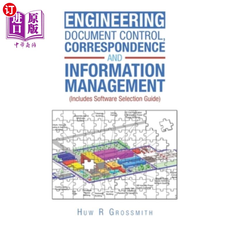 海外直订Engineering Document Control, Correspondence and Information Management (Include 所有工程文件控制，通信和信