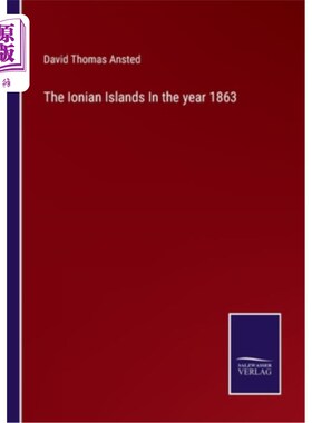 海外直订The Ionian Islands In the year 1863 爱奥尼亚群岛1863年