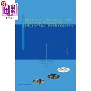 海外直订Numerical Methods and Software Tools in Industrial Mathematics 工业数学中的数值方法与软件工具