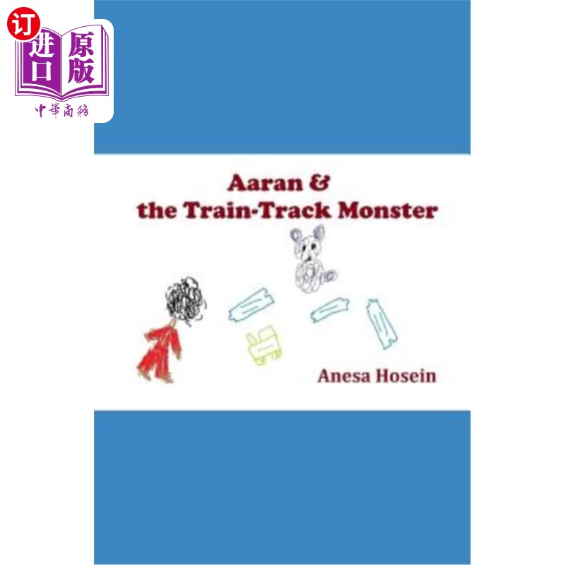 海外直订Aaran and the Train-Track Monster 阿兰和火车轨道怪物