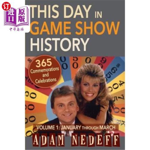 海外直订This Day in Game Show History- 365 Commemorations and Celebrations, Vol. 1: Janu 这一天在游戏显示历史- 365