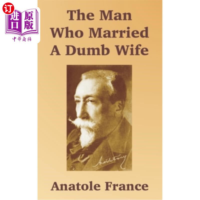 海外直订The Man Who Married A Dumb Wife 娶了个傻老婆的男人