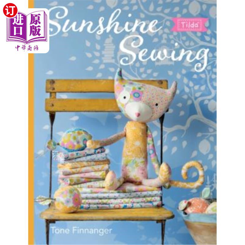 海外直订Tilda Sunshine Sewing 蒂尔达阳光缝纫