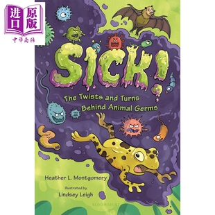 动物病菌背后的曲折 Sick! 英文原版 儿童科普读物 百科知识绘本 全彩漫画风格插图 进口童书 精装 8岁以上【中商原版】