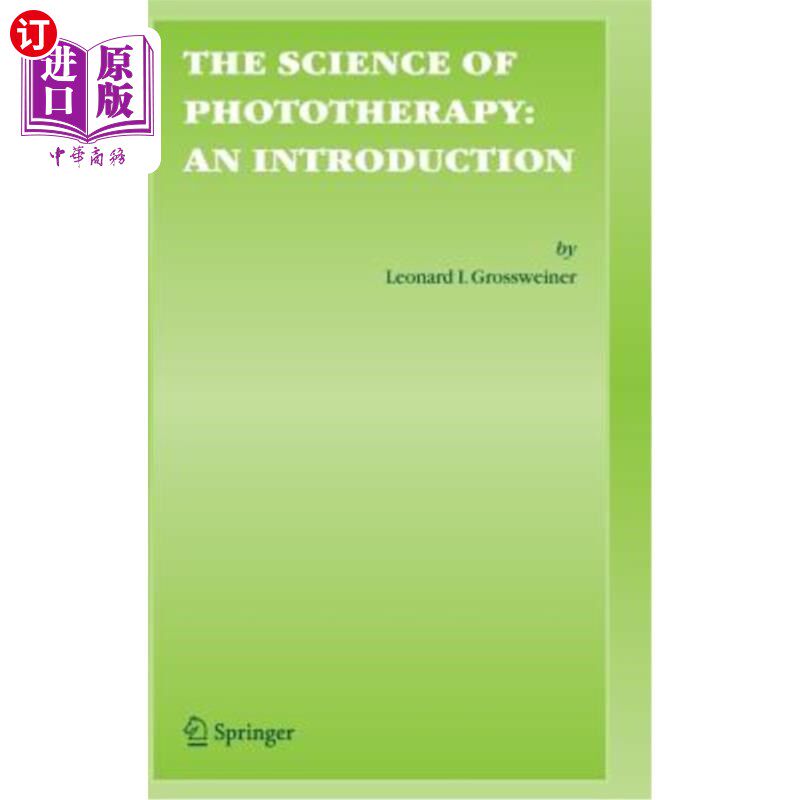 海外直订The Science of Phototherapy: An Introduction 光疗学:导论