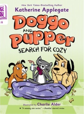 海外直订Doggo and Pupper Search for Cozy 狗狗和小狗寻找舒适