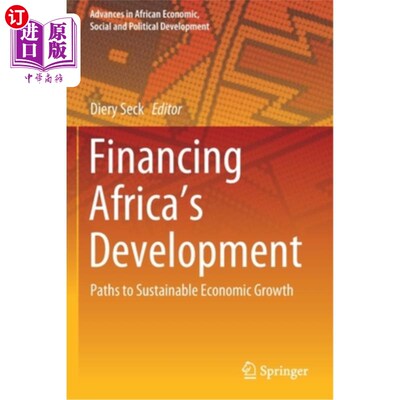 海外直订Financing Africa's Development: Paths to Sustainable Economic Growth 《为非洲发展融资:可持续经济增长之路》