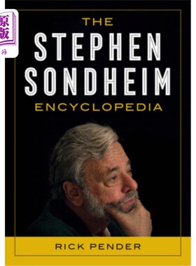 海外直订The Stephen Sondheim Encyclopedia 斯蒂芬·桑德海姆百科全书