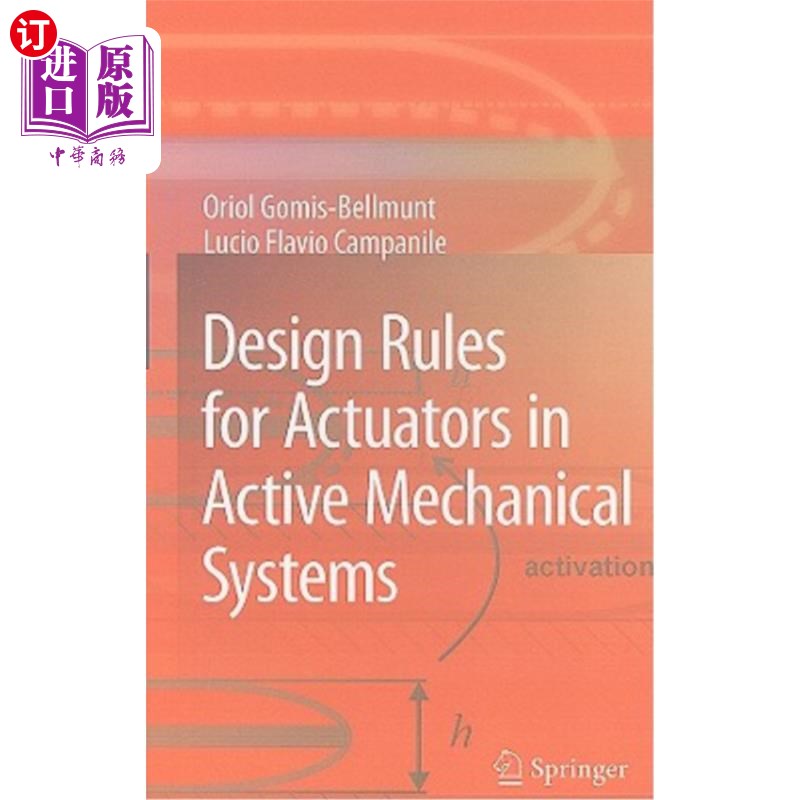 海外直订Design Rules for Actuators in Active Mechanical Systems 主动机械系统中执行器的设计规则