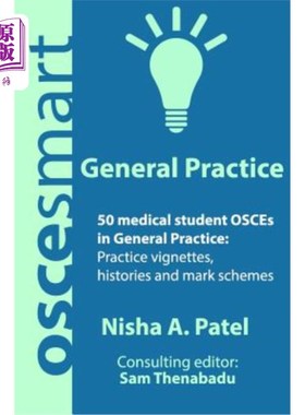 海外直订医药图书OSCEsmart - 50 medical student OSCEs in General Practice: Vignettes, histories a OSCEsm
