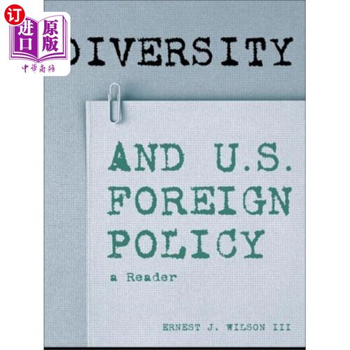 海外直订Diversity and U.S. Foreign Policy 多样性与美国外交政策