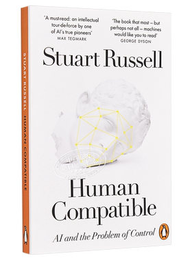 预售 Human Compatible: AI and the Problem of Control 英文原版 人类兼容：人工智能与控制的问题 Stuart Russell 【中商原版】