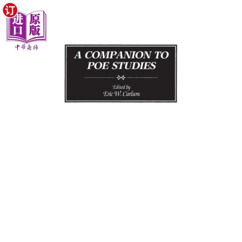 海外直订Companion to Poe Studies 爱伦坡研究的伙伴