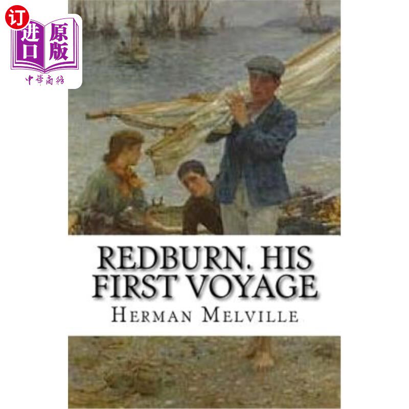 海外直订Redburn. His First Voyage 雷德本。他的第一次航行