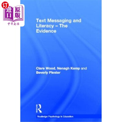 海外直订Text Messaging and Literacy - The Evidence 短信和读写能力——证据