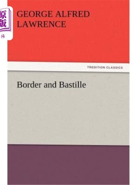 海外直订Border and Bastille 边境和巴士底狱