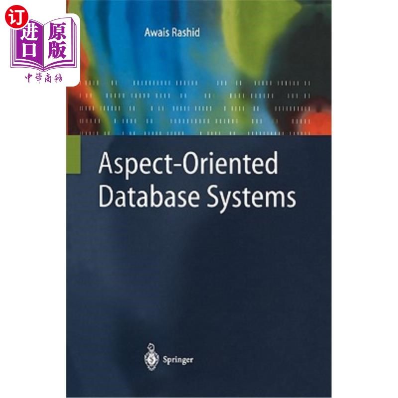 海外直订Aspect-Oriented Database Systems 面向方面的数据库系统