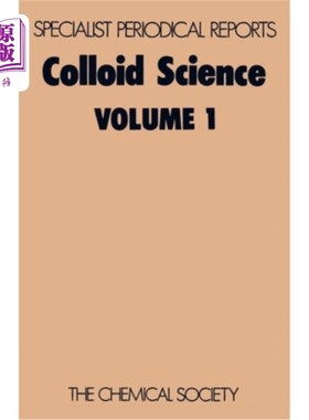 海外直订Colloid Science: Volume 1 胶体科学：第一卷